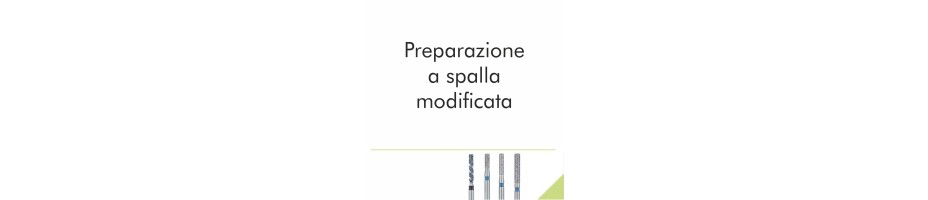 Preparazione a spalla di modificata
