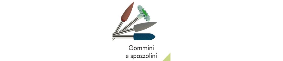 Gommini e spazzolini laboratorio