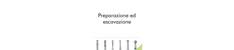 Preparazione ed escavazione
