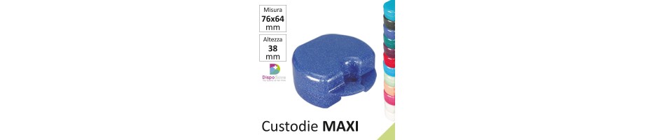 Custodie MAXI