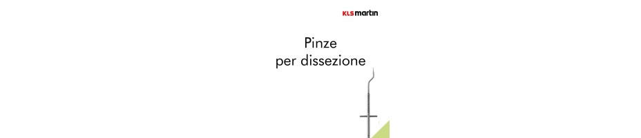 Pinze per dissezione