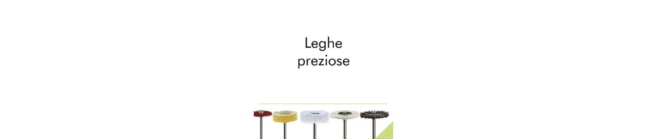 Leghe preziose